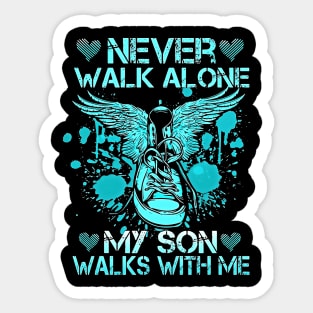 My Son Walks With Me Sticker
